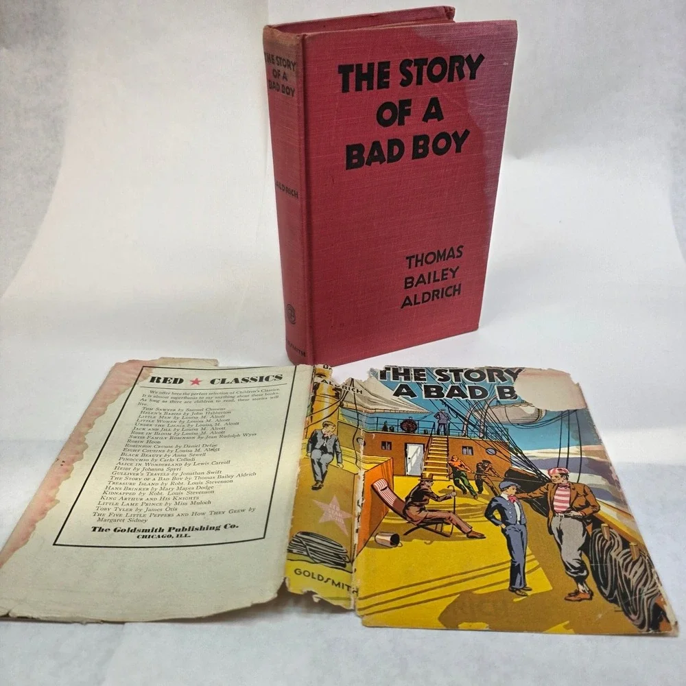 The Story of a Bad Boy Thomas Bailey Aldrich‎ Goldsmith Publishing 1930s